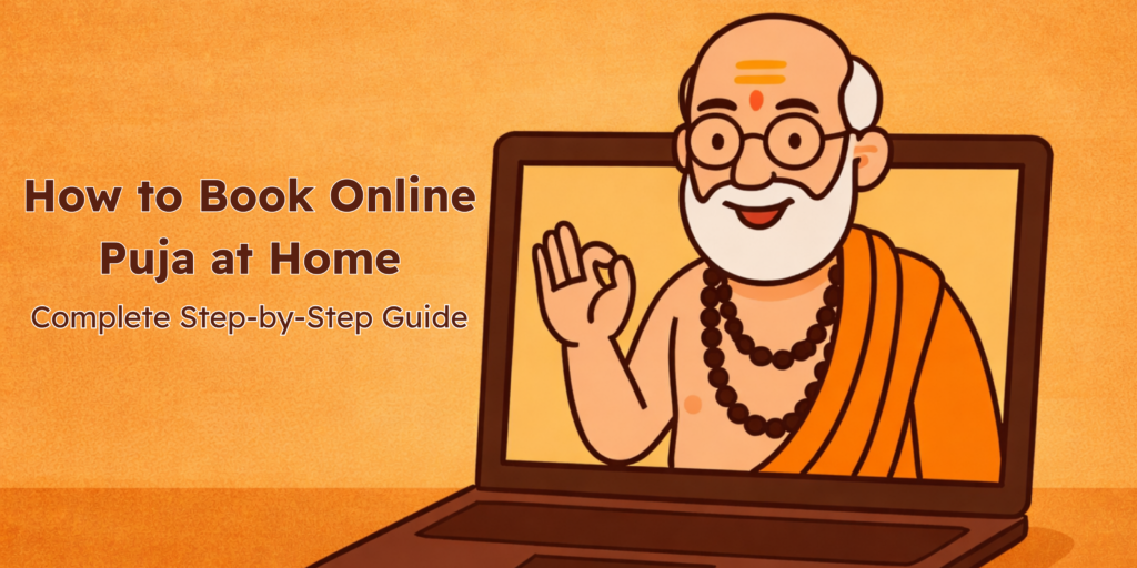 How to Book Online Puja at Home – Complete Step-by-Step Guide